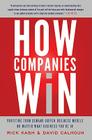 How Companies Win